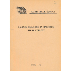Valimik dialooge ja...