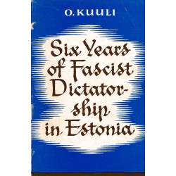 Six years of fascist...
