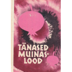 Tänased muinaslood