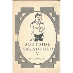 Sortside saladused. V,...