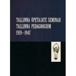 Tallinna Õpetajate Seminar....
