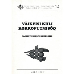 Väikeisi kiili...