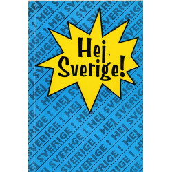 Hej, Sverige!. 1 osa