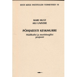 Põhjaeesti keskmurre :...