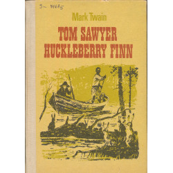 Tom Sawyer. Huckleberry Finn
