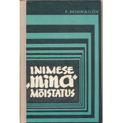 Inimese "mina" mõistatus