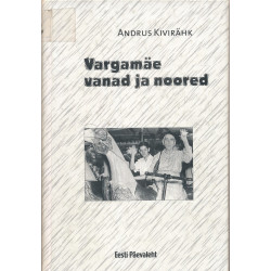 Vargamäe vanad ja noored