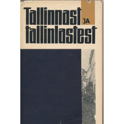 Tallinnast ja tallinlastest...