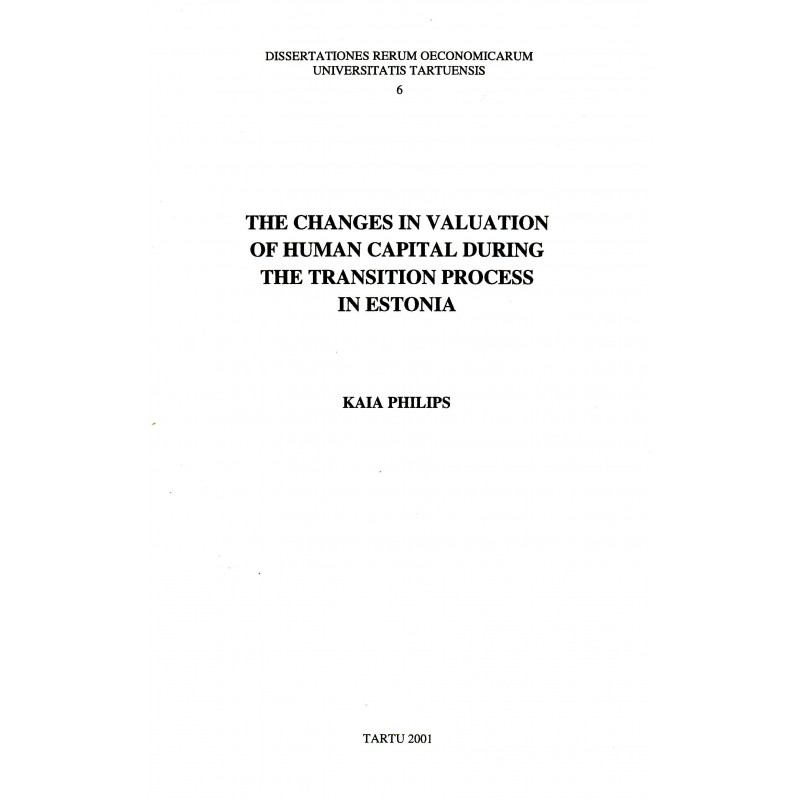The changes in valuation of human capital during the transition process in Estonia 