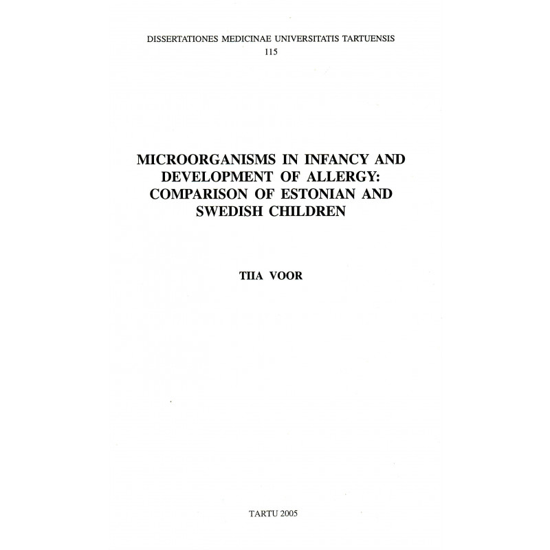 Microorganisms in infancy and development of allergy: Microorganisms in infancy and development of allergy: