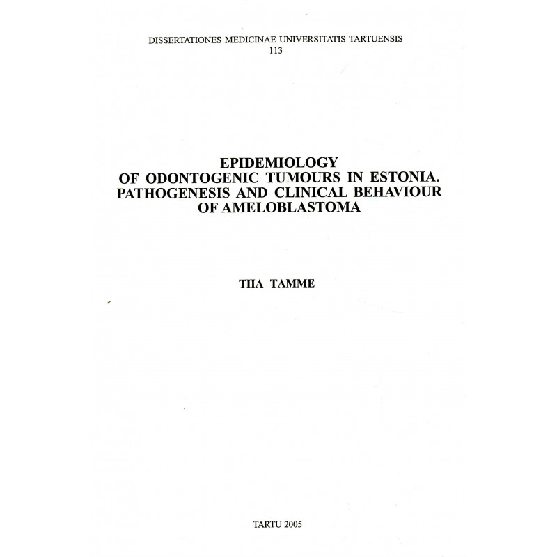 Epidemiology of odontogenic tumours in Estonia ... Epidemiology of odontogenic tumours in Estonia ...