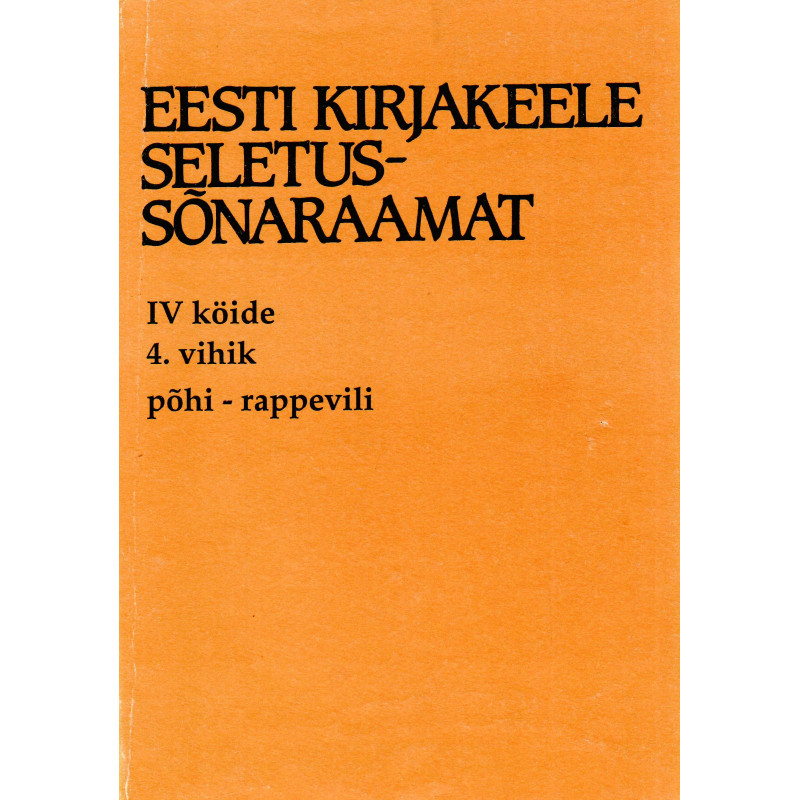 Eesti kirjakeele seletussõnaraamat, IV kd, 4. vihik, põhi - rappevili