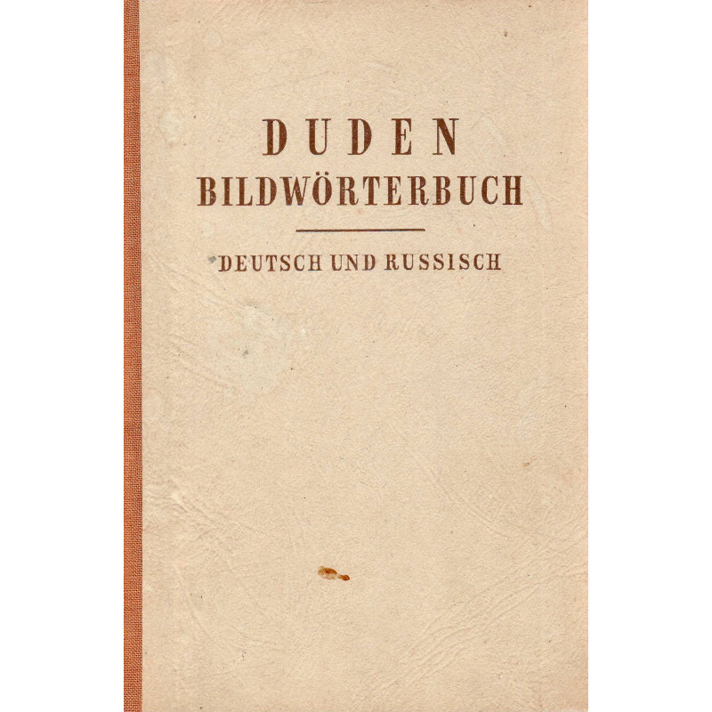 Duden. Bildwörterbuch Deutsch und Russisch