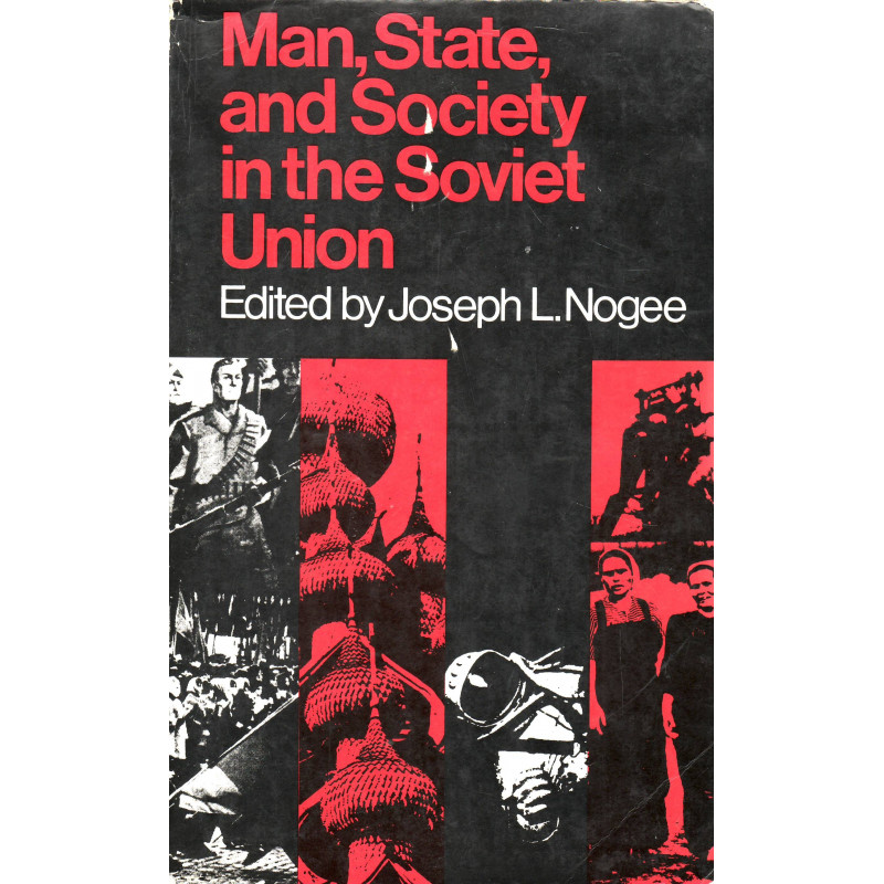 Man, state and society in the Soviet Union