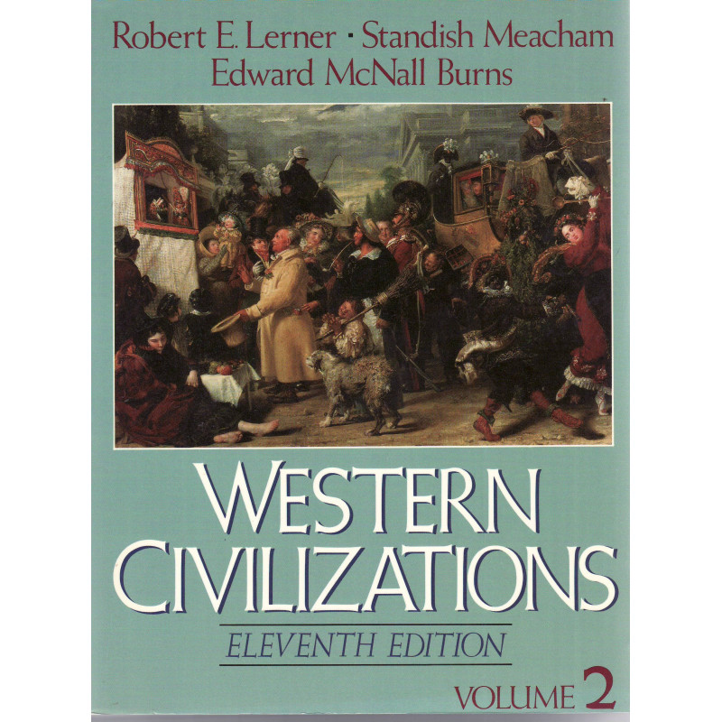 Western civilisation. Their history and theyr culture.  Vol II