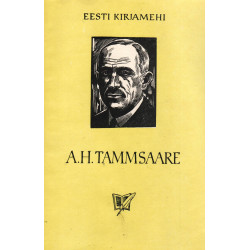 A. H. Tammsaare lühimonograafia