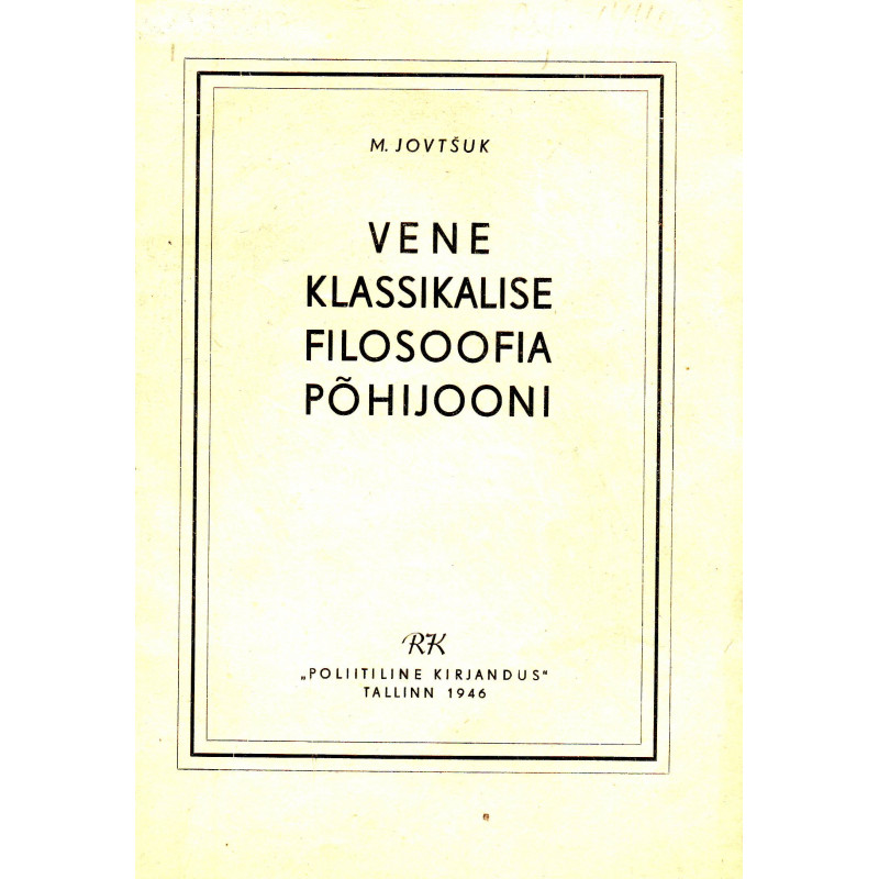 Vene klassikalise filosoofia põhijooni