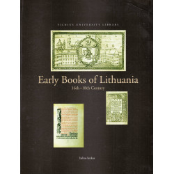 Early books of Lithuania : 16th-18th century: exhibition catalogue