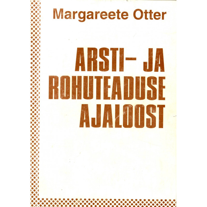 Arsti- ja rohuteaduse ajaloost