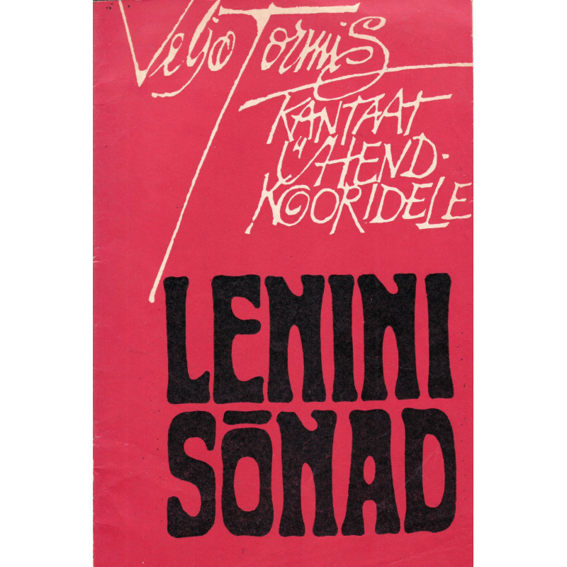 Lenini sõnad: kantaat ühendkooridele