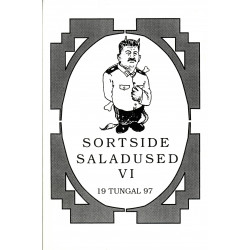 Sortside saladused. VI, Võrumaa ja Setumaa kommunistid kutsetööl
