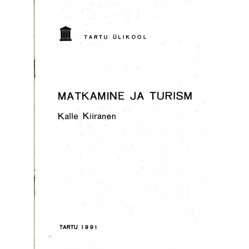 Matkamine ja turism Matkamine ja turism