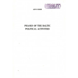 Phases of the Baltic political activities 