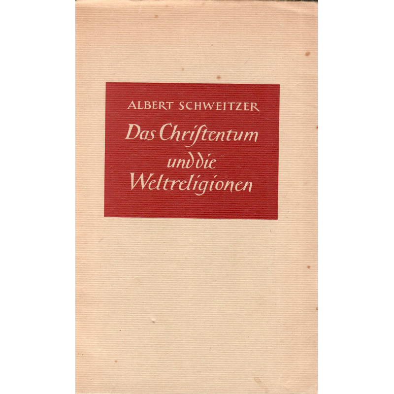 Das Christentum und die Weltreligionen 