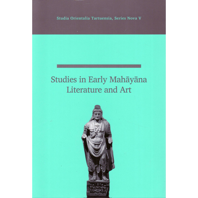 Studies in early Mahāyāna literature and art 