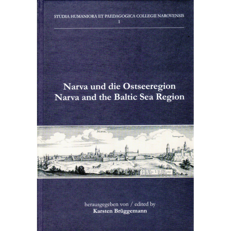 Narva und die Ostseeregion Narva und die Ostseeregion