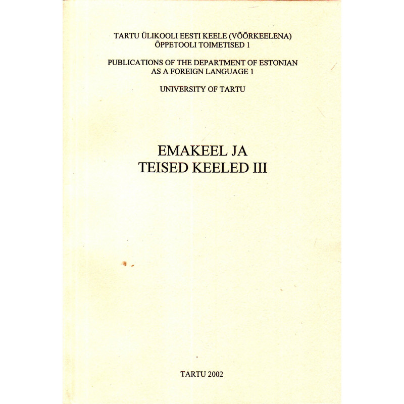 Emakeel ja teised keeled III Emakeel ja teised keeled III