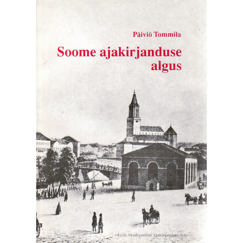 Soome ajakirjanduse algus: tekkimisest kuni XIX sajandi keskpaigani