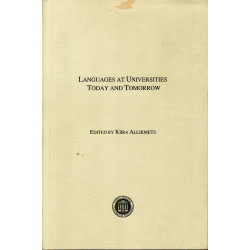 Languages at universities today and tomorrow: proceedings of the methodology conference of the language center, 19-20 May 2000