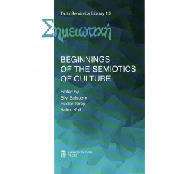 Beginnings of the semiotics of culture