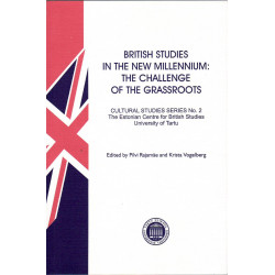British studies in the new millennium: the challenge of the grassroots