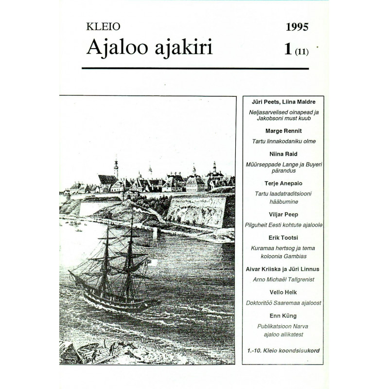 Kleio: Ajaloo ajakiri: Tartu Ülikooli ajaloo osakonna ajakiri 1 (11) /1995