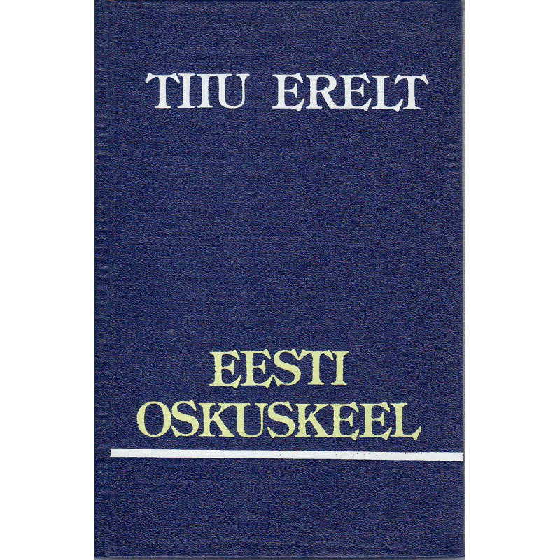 Eesti oskuskeel: käsiraamat