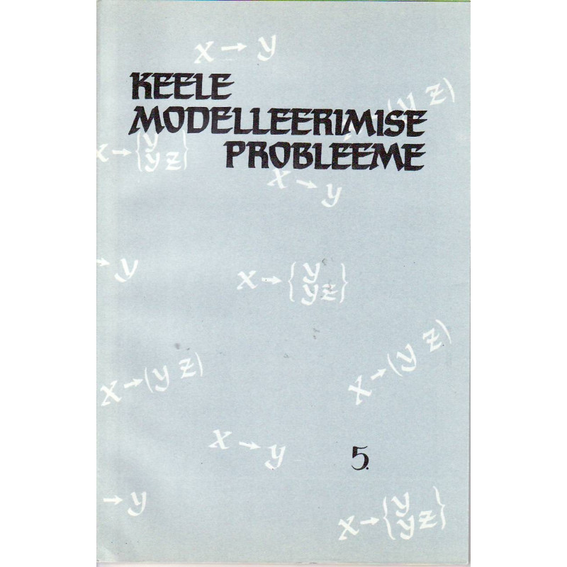Keele modelleerimise probleeme. 3.1 -  Проблемы моделирования языка