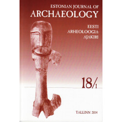 Estonian archaeology: official publication of the Institute of History and Archaeology of the University of Tartu