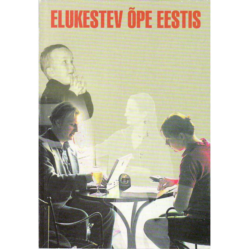 Elukestev õpe Eestis: artiklite kogumik