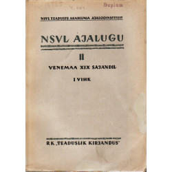 NSVL ajalugu. II köide, Venemaa XIX sajandil. I vihk