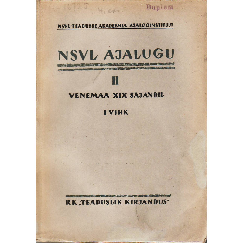 NSVL ajalugu. II köide, Venemaa XIX sajandil. I vihk