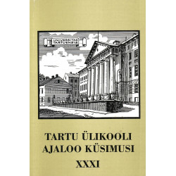 Tartu Ülikooli Ajaloo Muuseumi materjale