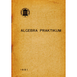 Algebra praktikum: kujutused, maatriksid ja determinandid
