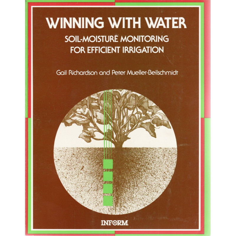  	Winning with water: soil-moisture monitoring for efficient irrigation