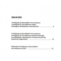 Inimõiguste ja biomeditsiini konventsioon: "Inimõiguste ja inimväärikuse kaitse bioloogia ja arstiteaduse rakendamisel"