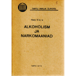 Alkoholism ja narkomaaniad