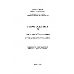 Fenno-Ugristica 26. Uralistika müüdid ja faktid