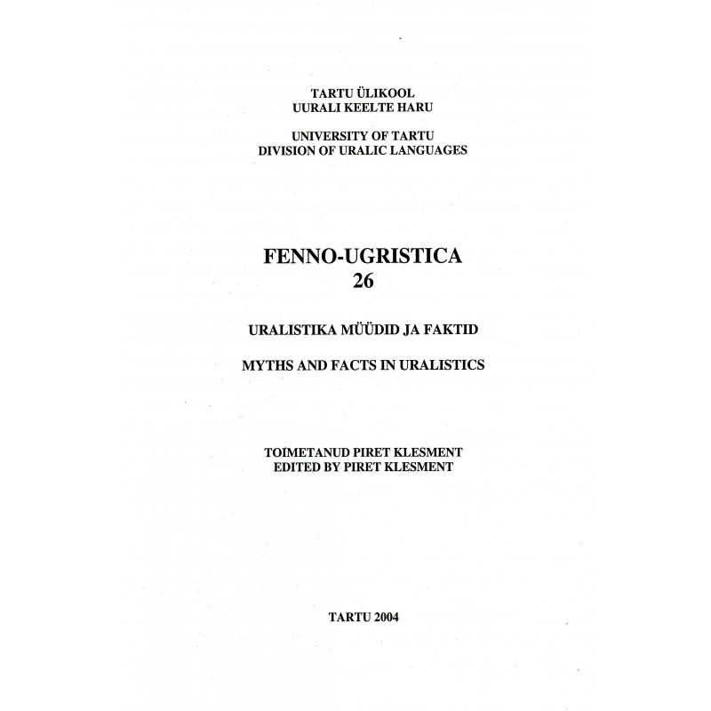 Fenno-Ugristica 24. Keelekontaktidest keelevahetuseni