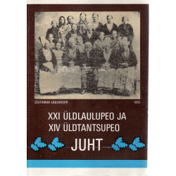 Eesti XXI üldlaulupeo ja XIV üldtantsupeo juht, 30. juuni - 1. juuli 1990